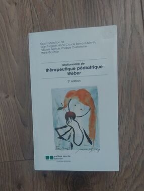 Dictionnaire de thérapeutique pédiatrique Weber 2e Edition - White Cover